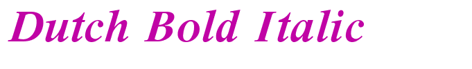 Dutch Bold Italic